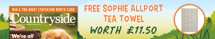 free Sophie allport tea towel with a countryside magazine subscription