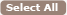 Select All