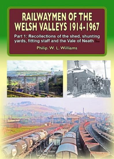 Railwaymen of the Welsh Valleys 1914-1967 cover