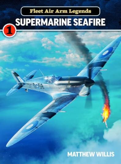 Fleet Air Arm Legends: Supermarine Seafire cover