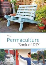 The Permaculture book of DIY