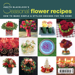 Judith Blacklocks Seasonal Flower Recipes cover