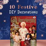 10 DIY Christmas decorations from Good Housekeeping!
