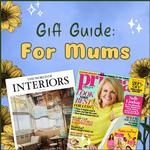 Gift Guide: For Mums'